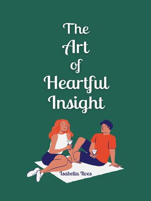cover image of The Art of Heartful Insight